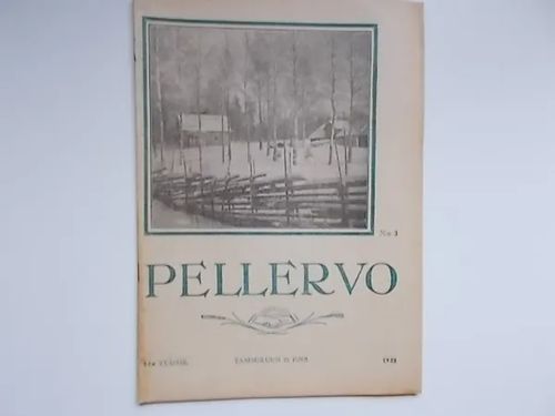 Pellervo 3/1932 | Wanha Waltteri Oy | Osta Antikvaarista - Kirjakauppa verkossa