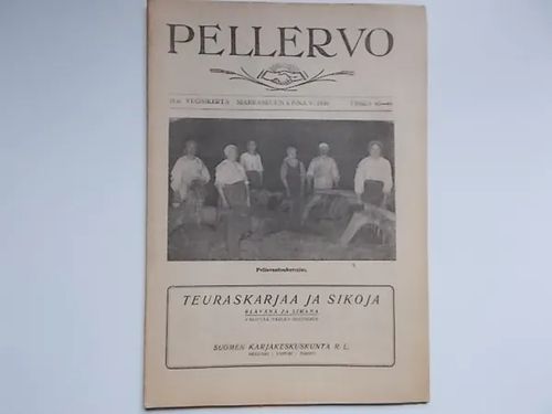 Pellervo 43-44/1930 | Wanha Waltteri Oy | Osta Antikvaarista - Kirjakauppa verkossa