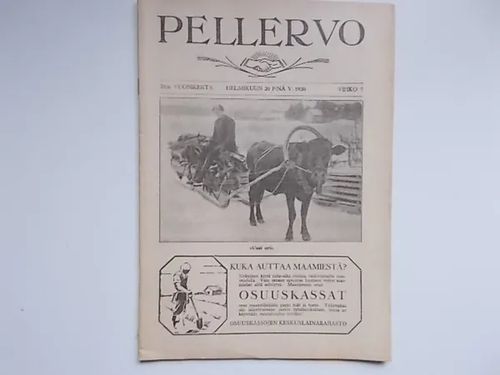 Pellervo 7/1930 | Wanha Waltteri Oy | Osta Antikvaarista - Kirjakauppa verkossa