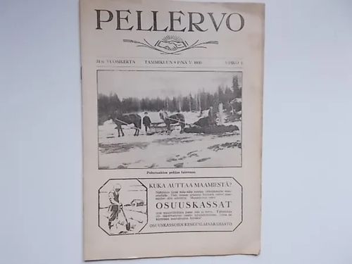 Pellervo 1/1930 | Wanha Waltteri Oy | Osta Antikvaarista - Kirjakauppa verkossa