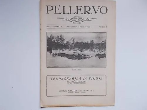 Pellervo 2/1930 | Wanha Waltteri Oy | Osta Antikvaarista - Kirjakauppa verkossa