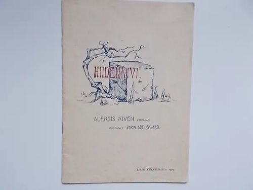 Hiidenkivi (Aleksis Kiven mukaan piirtänyt Carin Adelsward) - Kivi Aleksis | Wanha Waltteri Oy | Osta Antikvaarista - Kirjakauppa verkossa