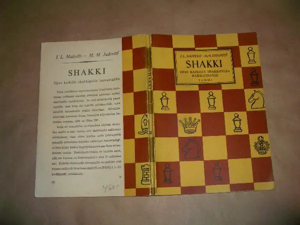 Shakki Opas kaikille shakkipelin harrastajille - Maizeliz I. L, Judovits M. M. | Ajan Tv & Video Center oy | Osta Antikvaarista - Kirjakauppa verkossa