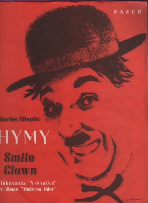 HYMY Smile Clown - Chaplin Charles | Nettinuotti | Osta Antikvaarista - Kirjakauppa verkossa