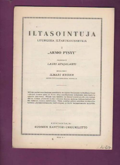 ILTASOINTUJA Liturgisia iltarukoushetkiä - Krohn Ilmari | Nettinuotti | Osta Antikvaarista - Kirjakauppa verkossa