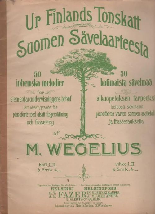 Suomen Sävelaarteesta Ur Finlands Tonkonst - Wegelius Martin | Nettinuotti | Osta Antikvaarista - Kirjakauppa verkossa