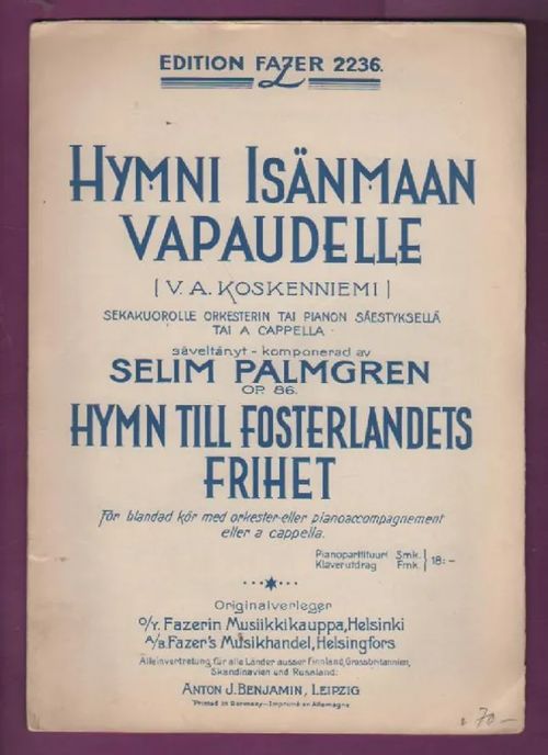 Hymni Isänmaan vapaudelle sekakuorolle Op. 86 - Palmgren Selim | Nettinuotti | Osta Antikvaarista - Kirjakauppa verkossa