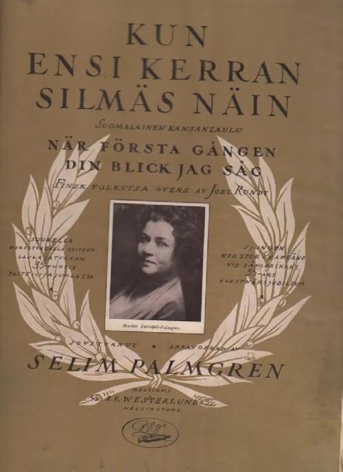 Kun ensi kerran silmäs näin - Suomalainen kansanlaulu - Palmgren Selim | Nettinuotti | Osta Antikvaarista - Kirjakauppa verkossa