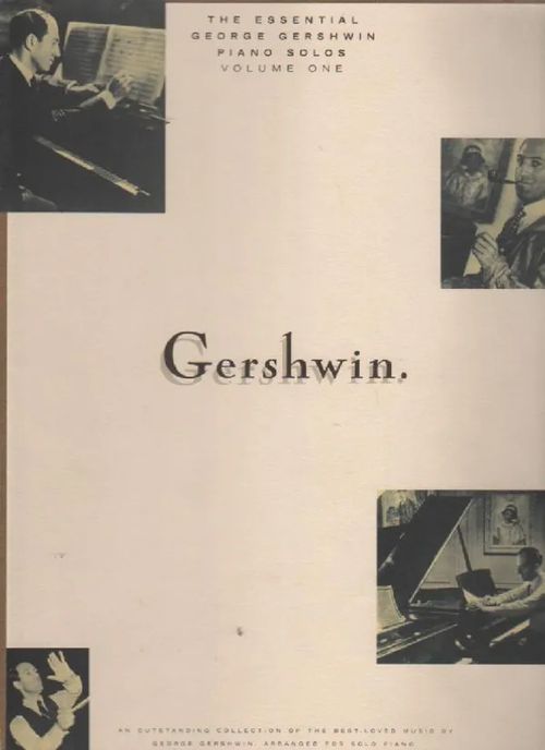 The Essential George Gershwin Piano Solos Volume One - Gershwin George | Nettinuotti | Osta Antikvaarista - Kirjakauppa verkossa