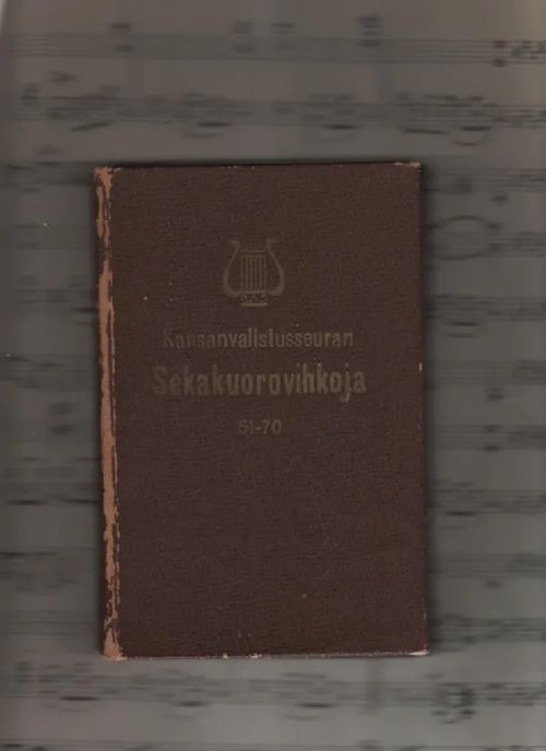 Kansanvalistusseuran Sekakuorovihkoja 51-70 | Nettinuotti | Osta Antikvaarista - Kirjakauppa verkossa