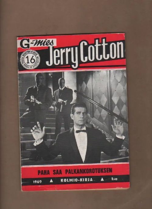 Jerry Cotton 16 / 1969 Paha saa palkankorotuksen | Nettinuotti | Osta Antikvaarista - Kirjakauppa verkossa