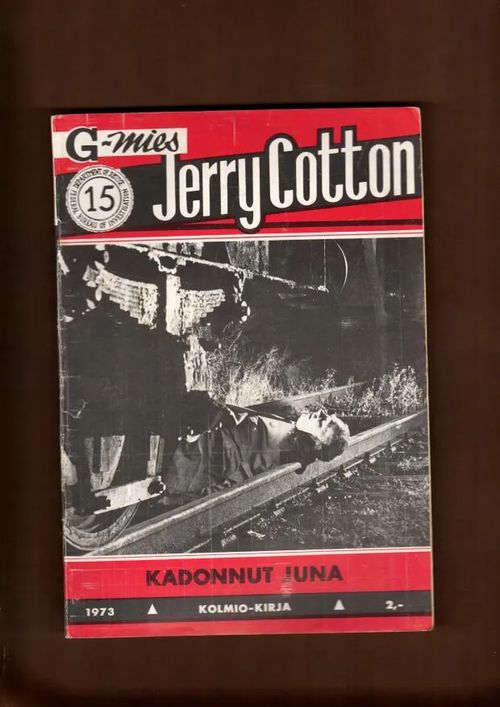 Jerry Cotton 15 / 1973 Kadonnut juna | Nettinuotti | Osta Antikvaarista - Kirjakauppa verkossa