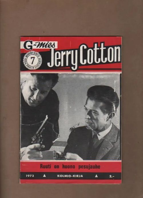 Jerry Cotton 7 / 1973 Ruuti on huono pesujauhe | Nettinuotti | Osta Antikvaarista - Kirjakauppa verkossa