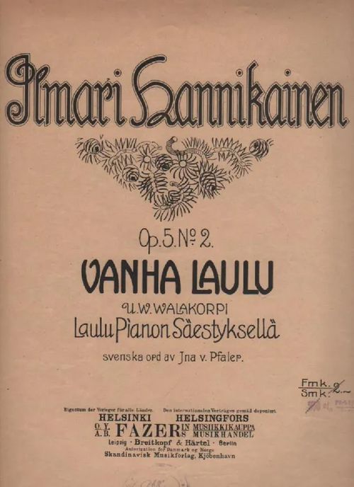 Vanha laulu - Hannikainen Ilmari (U.W. Walakorpi) | Nettinuotti | Osta Antikvaarista - Kirjakauppa verkossa