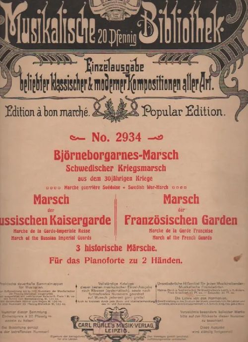 3 historische Märche: Björneborgarnes-Marsch - Marsch der Russischen Kaisergarde - Marsch der Französischen Garden | Nettinuotti | Osta Antikvaarista - Kirjakauppa verkossa