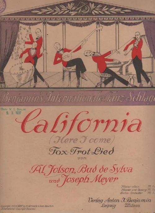 California (Here I come) Fox-Trot-Lied - Jolson Al - Bud de Sylva, Joseph Meyer | Nettinuotti | Osta Antikvaarista - Kirjakauppa verkossa