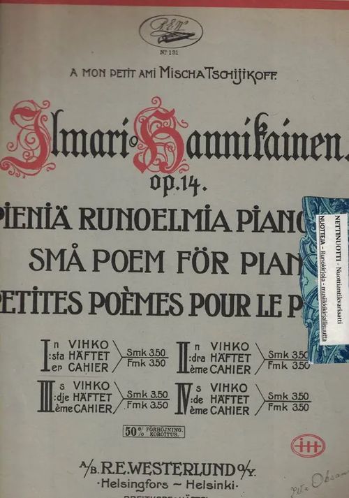 Pieniä runoelmia pianolle Op. 14 In sarja, I Vihko - Hannikainen Ilmari | Nettinuotti | Osta Antikvaarista - Kirjakauppa verkossa