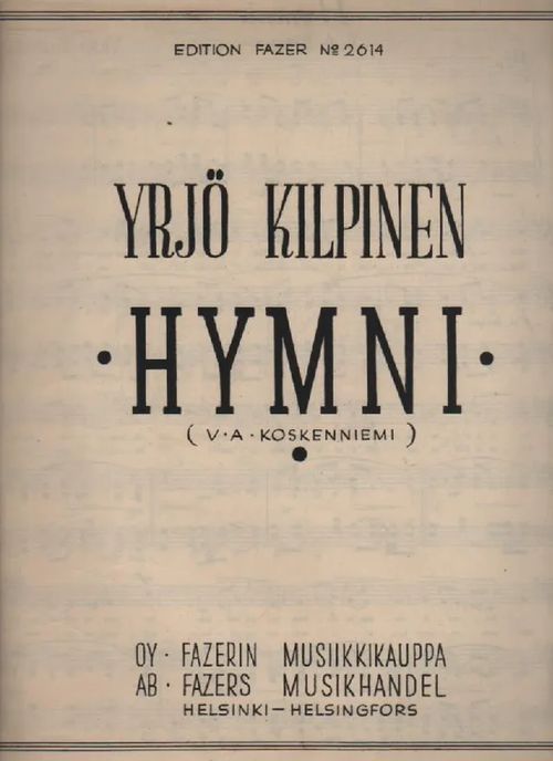 Hymni - Kilpinen Yrjö (V.A. Koskenniemi) | Nettinuotti | Osta Antikvaarista - Kirjakauppa verkossa