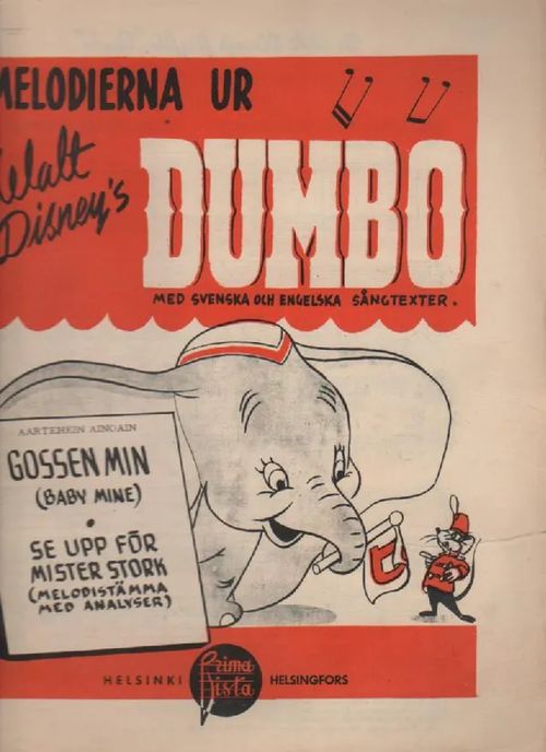 Melodierna ur Walt Disney's DUMBO: Aartehein ainoain | Nettinuotti | Osta Antikvaarista - Kirjakauppa verkossa