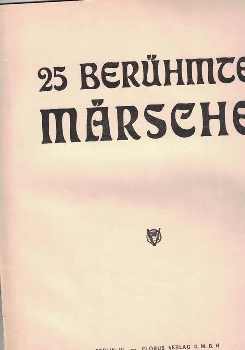 25 Beühmte Märsche (pianolle) | Nettinuotti | Osta Antikvaarista - Kirjakauppa verkossa