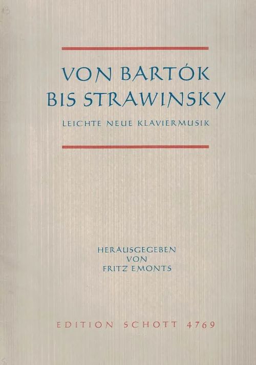 Von Bartók bis Strawinsky Leichte neue Klaviermusik | Nettinuotti | Osta Antikvaarista - Kirjakauppa verkossa