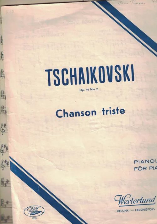Chanson triste Op. 40 No2 Pianolle - För Piano - Tschaikovski P. | Nettinuotti | Osta Antikvaarista - Kirjakauppa verkossa