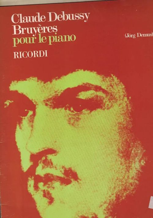 Bruyèrs pour le piano - Debussy Claude | Nettinuotti | Osta Antikvaarista - Kirjakauppa verkossa