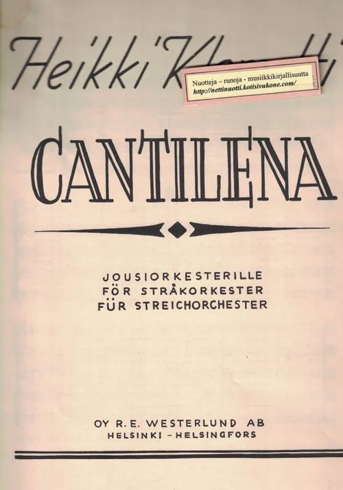 Cantilena jousiorkesterille, Op. 51 No3 - Klemetti Heikki | Nettinuotti | Osta Antikvaarista - Kirjakauppa verkossa