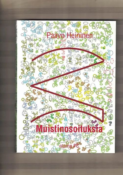 Muistinosoituksia - Heininen Paavo (Jan Blomstedt - Kirsti Heininen-Blomstedt) | Nettinuotti | Osta Antikvaarista - Kirjakauppa verkossa