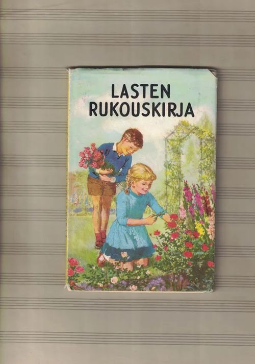 Lasten rukouskirja koko vuodeksi - Lehtonen Ensio, sov. | Nettinuotti | Osta Antikvaarista - Kirjakauppa verkossa