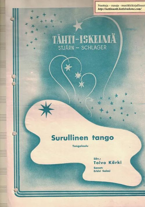 Tähti-iskelmä: Surullinen tango - Kärki Toivo (Erkki Salmi) | Nettinuotti | Osta Antikvaarista - Kirjakauppa verkossa