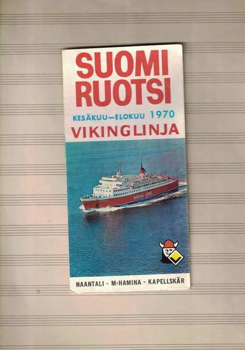 Suomi Ruotsi, Kesäkuu-elokuu 1970 Viking Linja | Nettinuotti | Osta Antikvaarista - Kirjakauppa verkossa