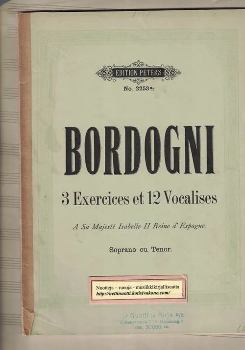 3 Exercices et 12 Vocalises, Soprano ou Tenor - Bordogni M. | Nettinuotti | Osta Antikvaarista - Kirjakauppa verkossa