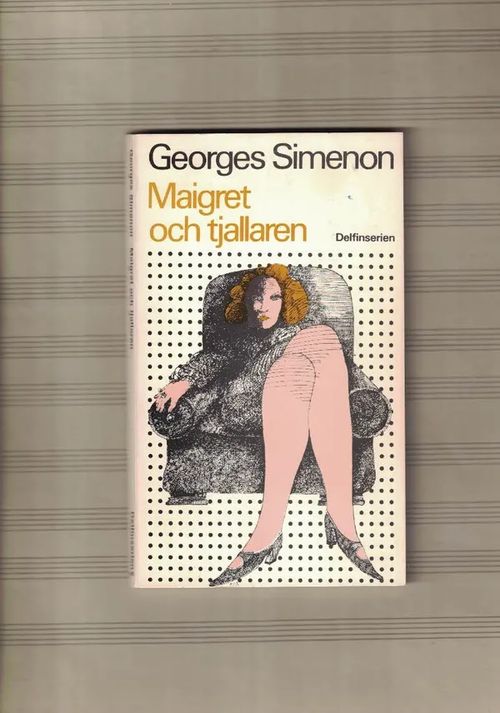 Maigret och tjallaren - Simenon Georges | Nettinuotti | Osta Antikvaarista - Kirjakauppa verkossa