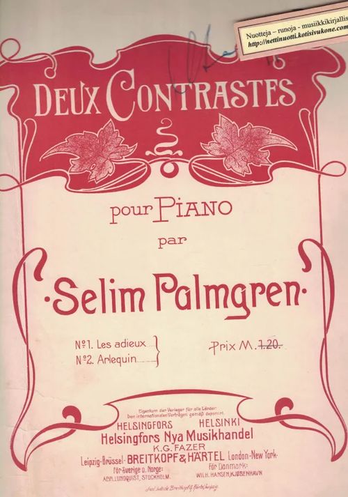 Deux Contrastes pour Piano: Les adieux, Arlequin - Palmgren Selim | Nettinuotti | Osta Antikvaarista - Kirjakauppa verkossa