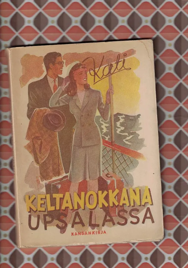 Keltanokkana Upsalassa - Kati | Nettinuotti | Osta Antikvaarista - Kirjakauppa verkossa