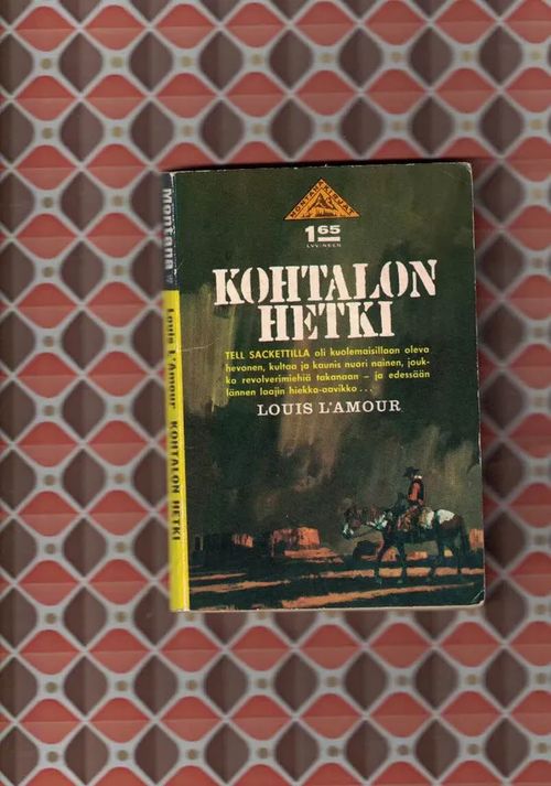 Kohtalon hetki - Montana 45 - L'Amour Louis | Nettinuotti | Osta Antikvaarista - Kirjakauppa verkossa