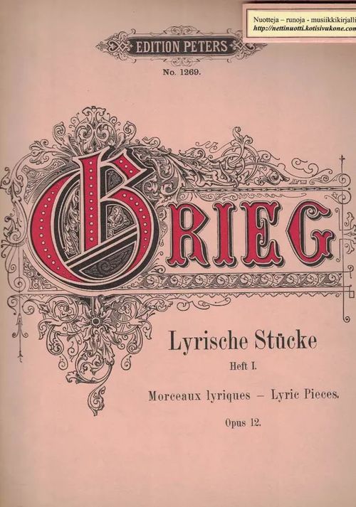 Lyrische Stücke - Morceaux lyriques Heft I, Op. 12 - Grieg Edvard | Nettinuotti | Osta Antikvaarista - Kirjakauppa verkossa