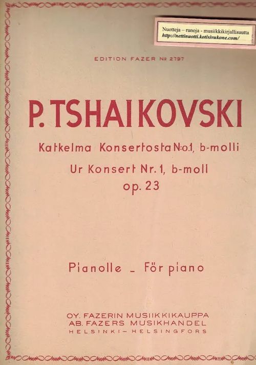 Katkelma Konsertosta N:o 1, b-molli Op. 23 - Tschaikovski P. | Nettinuotti | Osta Antikvaarista - Kirjakauppa verkossa