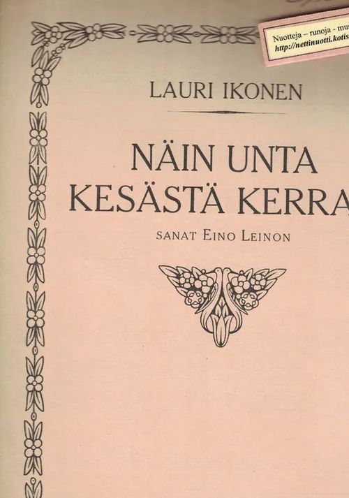 Näin unta kesästä kerran - Ikonen Lauri (Eino Leino) | Nettinuotti | Osta Antikvaarista - Kirjakauppa verkossa