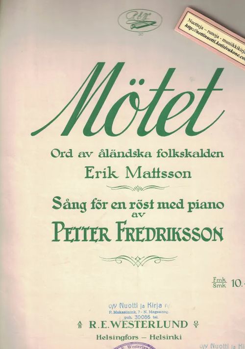 Mötet, Sång för en röst med piano - Fredriksson Petter (Erik Mattsson) | Nettinuotti | Osta Antikvaarista - Kirjakauppa verkossa