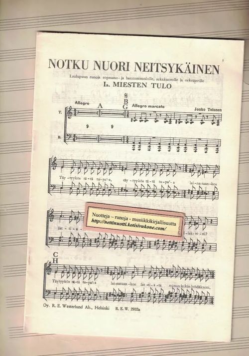 Notku nuori neitsykäinen, Laulupuun runoja sopraano- ja baritonisoololle, sekauorolle ja orkesterille. - Tolonen Jouko | Nettinuotti | Osta Antikvaarista - Kirjakauppa verkossa