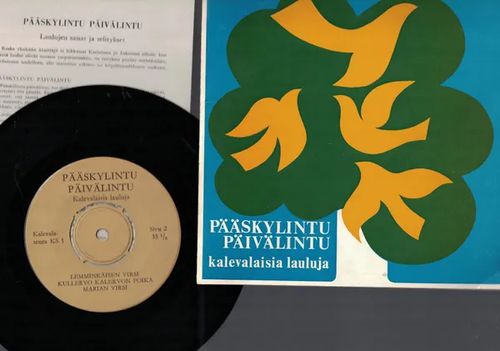 Pääskylintu päivälintu - kalevalaisia lauluja EP | Nettinuotti | Osta Antikvaarista - Kirjakauppa verkossa
