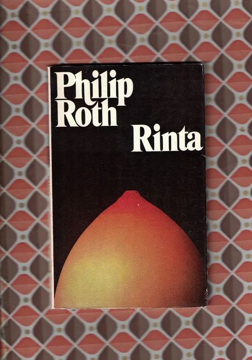 Rinta - Roth Philip | Nettinuotti | Osta Antikvaarista - Kirjakauppa verkossa