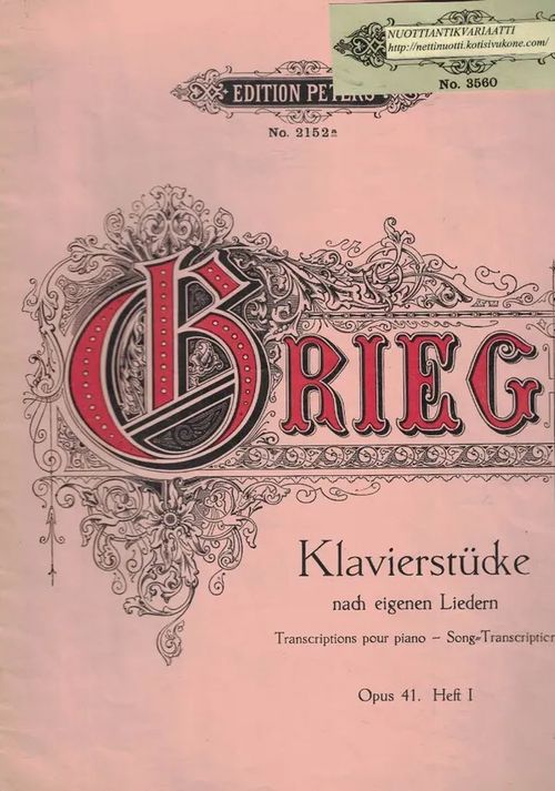 Klavierstücke nach eigenen Liedern - Song-Transcriptions - Grieg Edvard | Nettinuotti | Osta Antikvaarista - Kirjakauppa verkossa