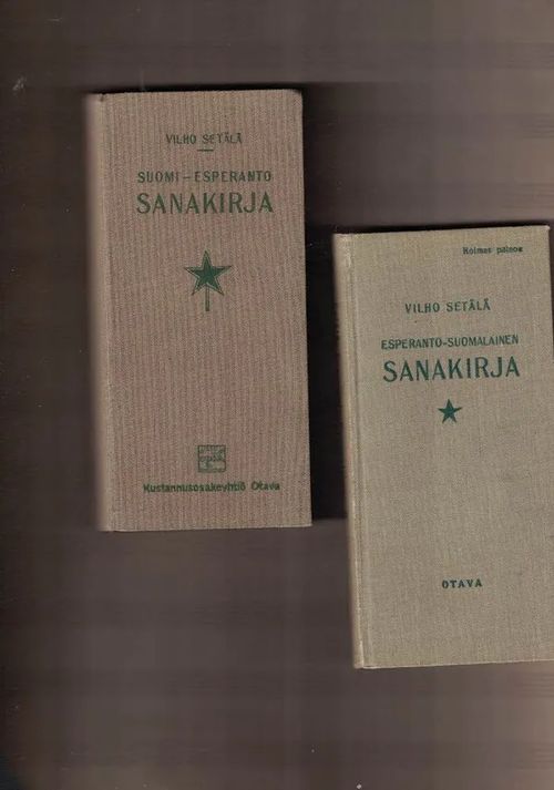 Täydellinen suomi-esperanto sanakirja = Plena vortaro finna-esperanta +  Esperanto-suomalainen sanakirja - Setälä Vilho | Nettinuotti