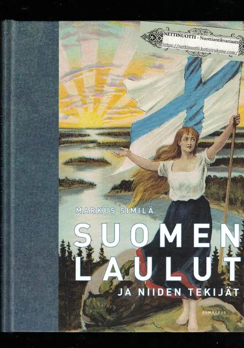 Suomen laulut ja niiden tekijät - Similä Markus | Nettinuotti | Osta  Antikvaarista - Kirjakauppa verkossa