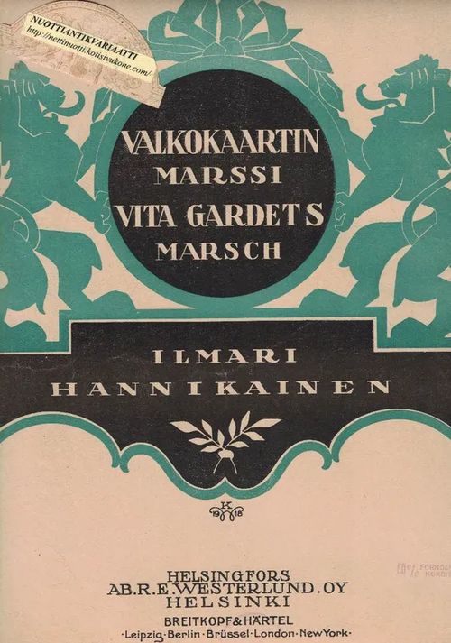 Valkokaartin marssi - Hannikainen Ilmari - Erkki Kivijärvi, sanat | Nettinuotti | Osta Antikvaarista - Kirjakauppa verkossa