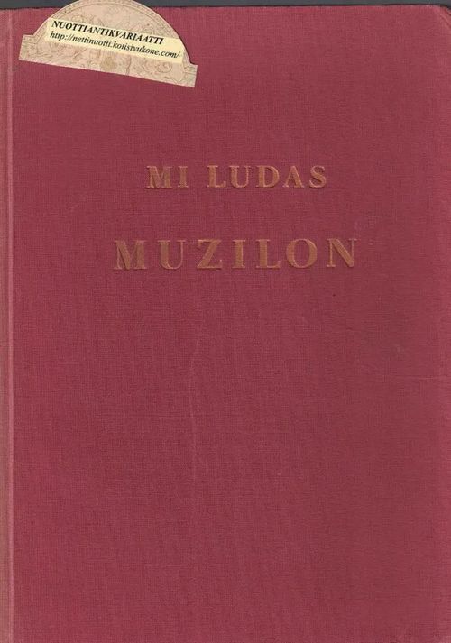 Mi Ludas Muzilon - Paruzel P. H. | Nettinuotti | Osta Antikvaarista - Kirjakauppa verkossa