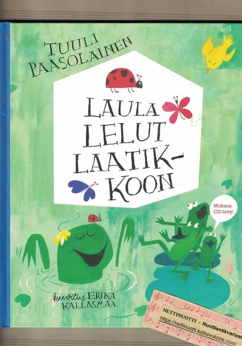 Laula lelut laatikkoon - Laululeikkejä arjen iloksi ja avuksi (+CD) - Paasolainen Tuuli | Nettinuotti | Osta Antikvaarista - Kirjakauppa verkossa